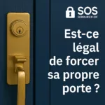 Image montrant une serrure dorée sur une porte bleu foncé avec le texte “Est-ce légal de forcer sa propre porte ?” et le logo SOS Serrurier IDF.